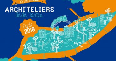 Architeliers 2018 Programme 370x195 - C’est le grand retour des Archi’teliers