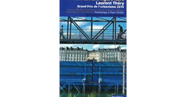Couv La ville est une figure libre Laurent Thery 370x195 - La ville est une figure libre Laurent Théry, Grand Prix de l’urbanisme 2010