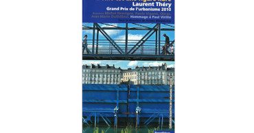 Couv La ville est une figure libre Laurent Thery 370x195 - La ville est une figure libre Laurent Théry, Grand Prix de l’urbanisme 2010