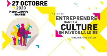 Forum Entreprendre dans la Culture en Pays de la Loire - Edition 2020