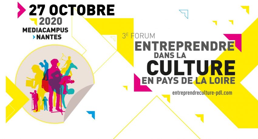 Forum Entreprendre dans la Culture en Pays de la Loire - Edition 2020 Forum Entreprendre dans la Culture en Pays de la Loire - Edition 2020