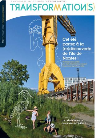 Transformation(s) Magazine île de Nantes juillet 2021