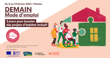 Demain, mode d'emploi. Habitat inclusif - Evenement Les Ecossolies, Nantes