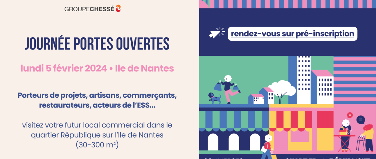 Portes Ouvertes locaux commerciaux quartier République ile de Nantes