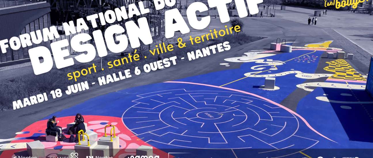 Forum national du design actif ile de nantes 18 juin 2024