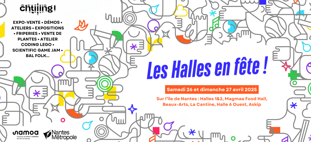 Les Halles en fete format FB 1 1200x550 - Chtiiing présente Les Halles en fête : un week-end de créativité pour tous·tes !